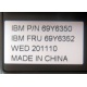 IBM FRU 69Y6352 в Салавате, IBM P/N 69Y6350 (Салават)